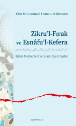 Zikru’l-Fırak ve Esnâfu’l-Kefera - 1