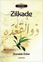 Zilkade - Hicri Aylar - 1