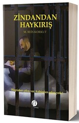 Zindandan Haykırış - 1