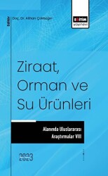 Ziraat, Orman ve Su Ürünleri Alanında Uluslararası Araştırmalar 8 - 1