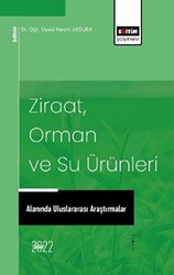 Ziraat, Orman ve Su Ürünleri Alanında Uluslararası Araştırmalar - 1