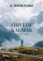 Zirvede Kalmak - 1