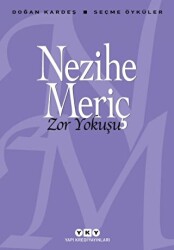 Zor Yokuşu - Seçme Öyküler - 1