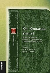 Zor Zamanda Siyaset - 1