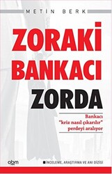 Zoraki Bankacı Zorda - 1