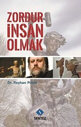 Zordur İnsan Olmak - 1