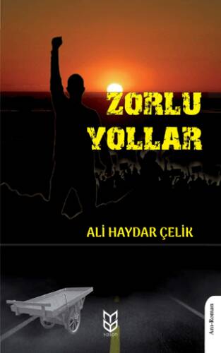 Zorlu Yollar - 1