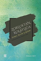 Zorluktan Kolaylığa - 1