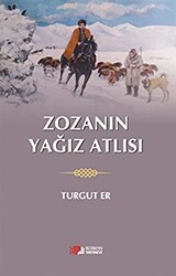 Zozanın Yağız Atlısı - 1