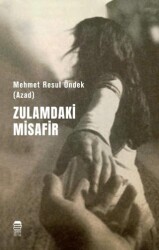 Zulamdaki Misafir - 1